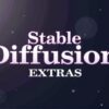 Stable Diffusion Extrasのロゴ画像です。紫色のグラデーション背景に白い星と円形の光が散りばめられ、「Stable Diffusion」と大きく表示され、下部に「EXTRAS」と書かれています。画像はStable Diffusionの画像高画質化機能を紹介する記事で使用されています。Stable Diffusion, Extras, 画像処理, 高画質化, アップスケール, 画像拡大